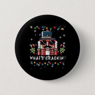 Christmas Nutcracker Whats Crackin Funny Xmas Men  2 Inch Round Button