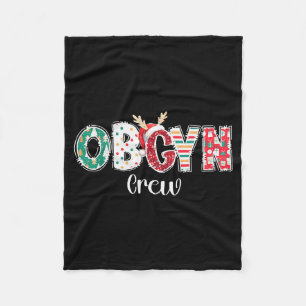 Christmas Obgyn Crew Obstetrics Ob Gyn Group Team  Fleece Blanket