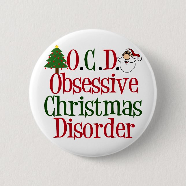 Christmas Obsession 2 Inch Round Button (Front)