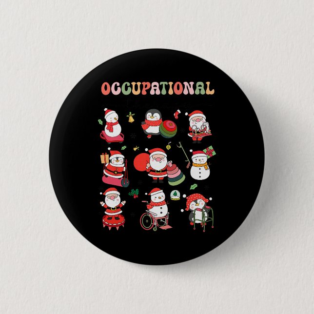 Christmas Occupational Therapy Ot Therast Ot Istan 2 Inch Round Button (Front)