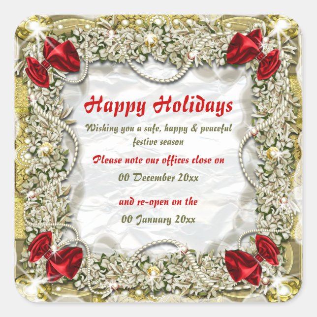 Christmas office premises closed from to peace square sticker (Front)