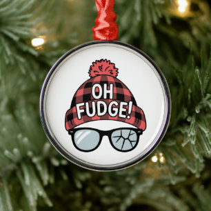 Christmas Oh Fudge Xmas Vacation Funny Holiday  Metal Ornament