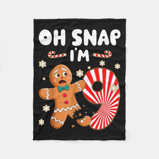 Christmas Oh Snap 9 Year Old Gingerbread Man 9th B Fleece Blanket (Front)
