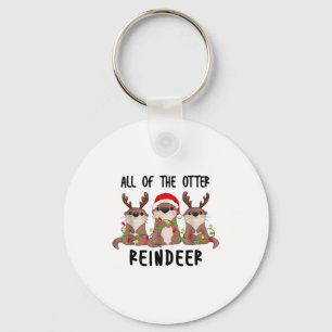 Christmas Otters Cute All Of The Otter Reindeer  Keychain
