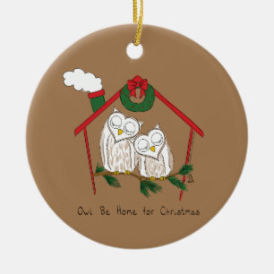 Christmas Owl Be Home Cute Ceramic Ornament