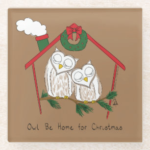 Christmas Owl Be Home Cute Glass Coaster