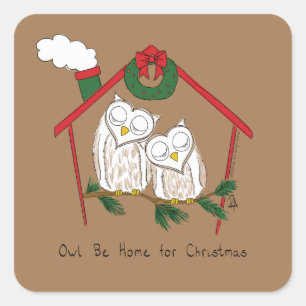 Christmas Owl Be Home Cute Square Sticker