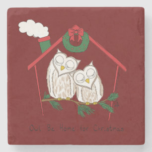 Christmas Owl Be Home Cute Stone Coaster