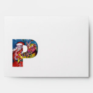 CHRISTMAS P LETTER  / SANTA CLAUS WITH GIFTS ENVELOPES