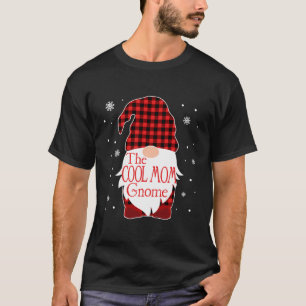 Christmas Pajama Family Gift Cool Mom Gnome Buffal T-Shirt