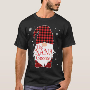 Christmas Pajama Family Gift Nana Gnome Buffalo Pl T-Shirt