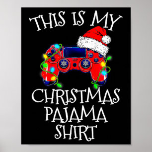 Christmas Pajama Shirt Video Game Controller Santa Poster