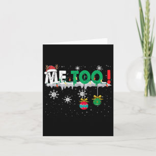Christmas Pajamas Family Matching - Me Too Card