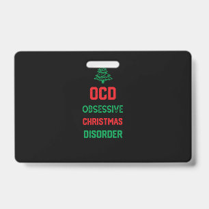 Christmas Party Funny Gift for Family - Ocd Obsess Badge