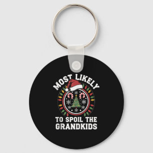 Christmas Party Most Likely To Sil The Grandkids F Keychain