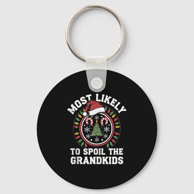 Christmas Party Most Likely To Sil The Grandkids F Keychain (Front)