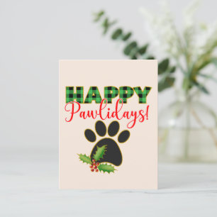 Christmas Pawliday   Happy Holiday for Dog Postcard