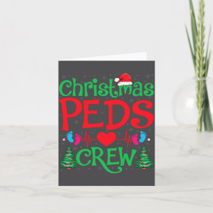 Christmas Peds Crew Santa Hat Xmas Tree Pediatric  Card