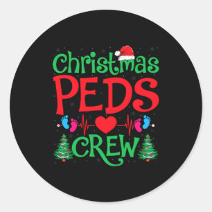 Christmas Peds Crew Santa Hat Xmas Tree Pediatric Classic Round Sticker