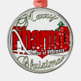 CHRISTMAS PharmD Doctor of Pharmacy Metal Ornament