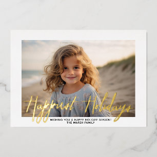 Christmas Photo - with Script Happiest Holidays Foil Holiday Card