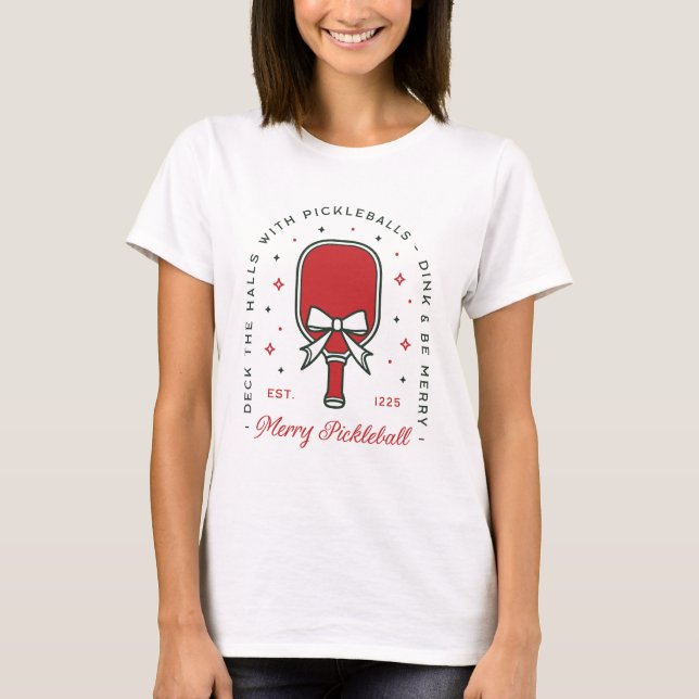 Christmas pickleball funny quotes party aesthetic T-Shirt (Front)