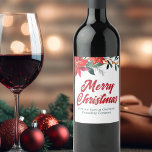 Christmas Poinsettia Floral Custom Holiday Party Wine Label<br><div class="desc">Merry Christmas in elegant red cursive script surrounded by lovely green pine needles and festive red poinsettia flowers. This gorgeous floral border is a chic touch to your corporate holiday party wine label. Customize with your company or business name between the winter botanical design.</div>