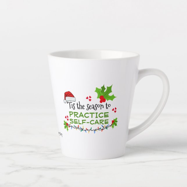 Christmas PRACTICE SELF-CARE Mental Health Latte Mug (Right)