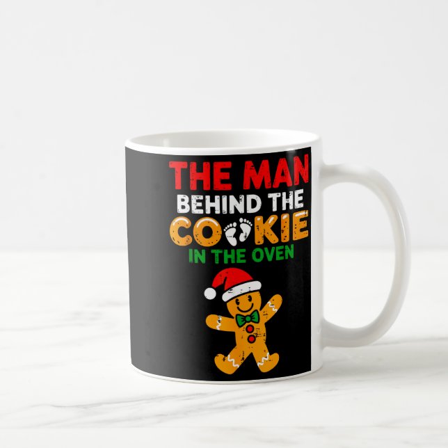 Christmas Pregnancy The Man Behind The Cookie In T Coffee Mug (Right)