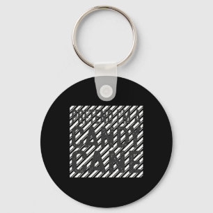 Christmas Pretend I'm A Candy Cane Funny Ugly Chri Keychain