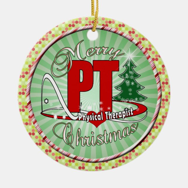 CHRISTMAS PT Physical Therapist Ceramic Ornament (Front)