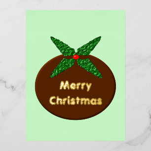 Christmas Pudding Custom Foil Holiday Postcard
