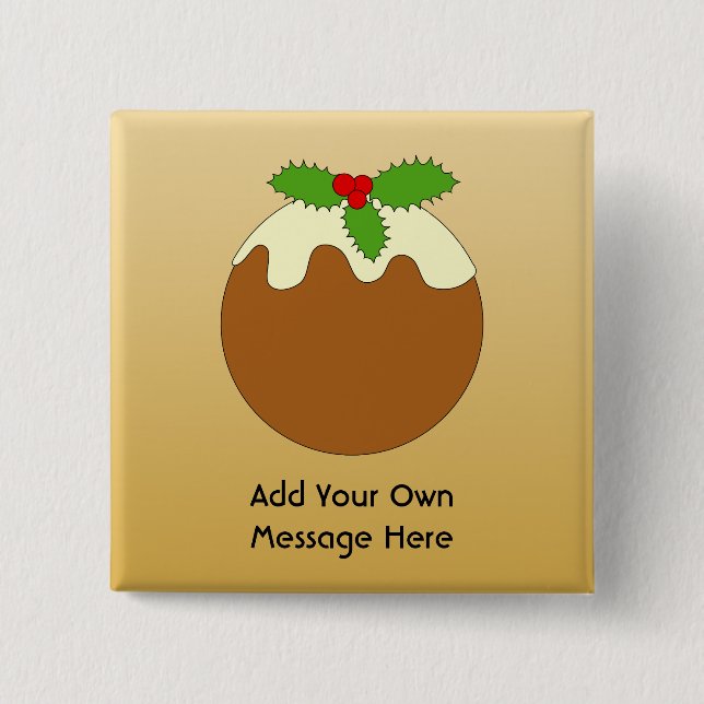 Christmas Pudding. Gold colour background. 2 Inch Square Button (Front)