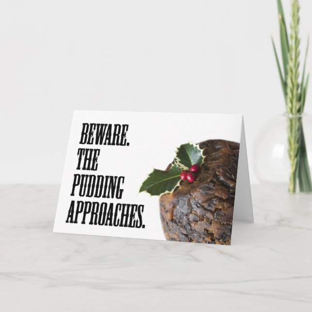 Christmas Pudding on the prowl, Funny Card (Front)
