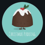 Christmas Pudding Teal Cartoon Character Classic Round Sticker<br><div class="desc">Stickers with a smiling,  Christmas Pudding,  cartoon character. The overall colour scheme is teal,  brown,  and white. The words can be customized.</div>