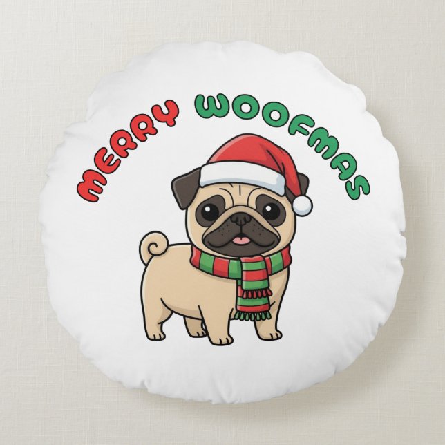 Christmas Pug Round Pillow: Merry Woofmas Round Pillow (Front)