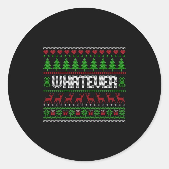 Christmas Pyjamas Family Matching - Whatever  Classic Round Sticker (Front)