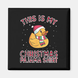 Christmas Pyjamas For Family Duck This Is My Funny Magnet