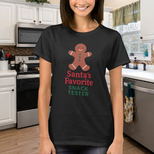 Christmas quote funny snack tester T-Shirt