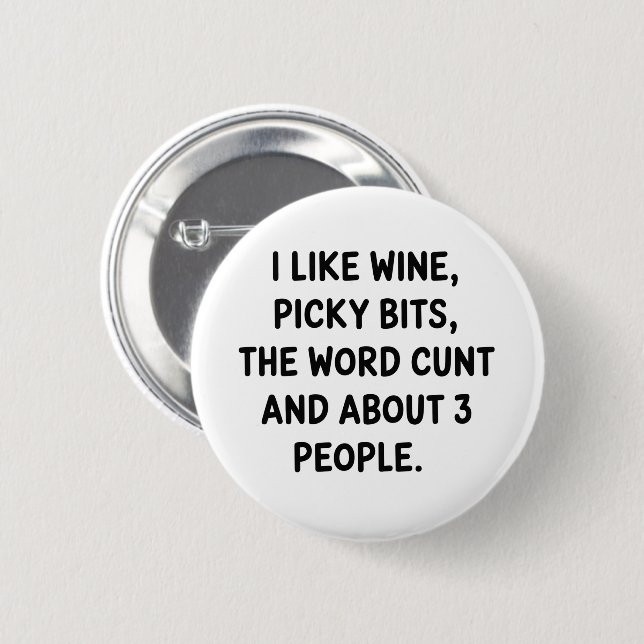 Christmas Quote I Like Wine Rude Festive Sarcastic 2 Inch Round Button (Front & Back)