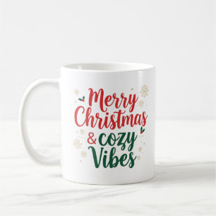 Christmas Quote Mug , Holiday Gift Mug