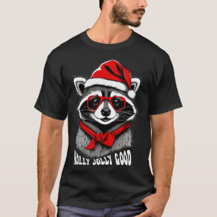 Christmas Raccoon Holly Jolly Good T-Shirt