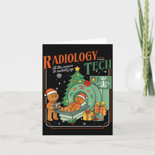 Christmas Radiology Tech Funny Gingerbread Man Rad Card