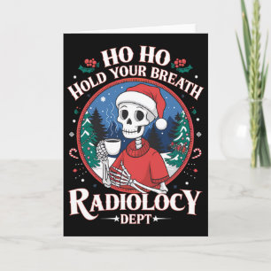 Christmas Radiology Tech Skeleton Xray Tech Ct Mri Card