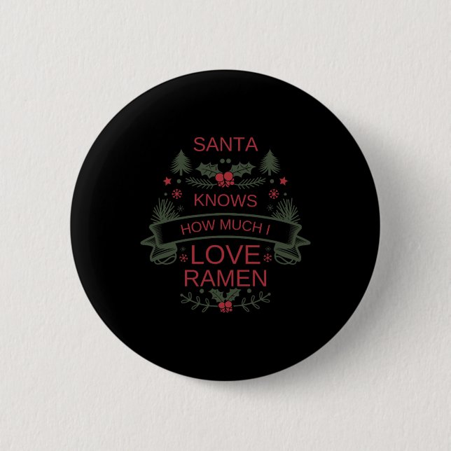 Christmas Ramen Lovers Shirt For Comfort Foodies H 2 Inch Round Button (Front)