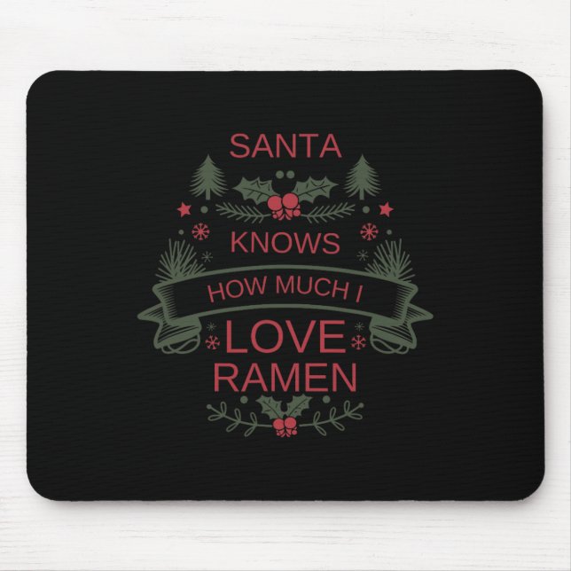 Christmas Ramen Lovers Shirt For Comfort Foodies H Mouse Pad (Front)