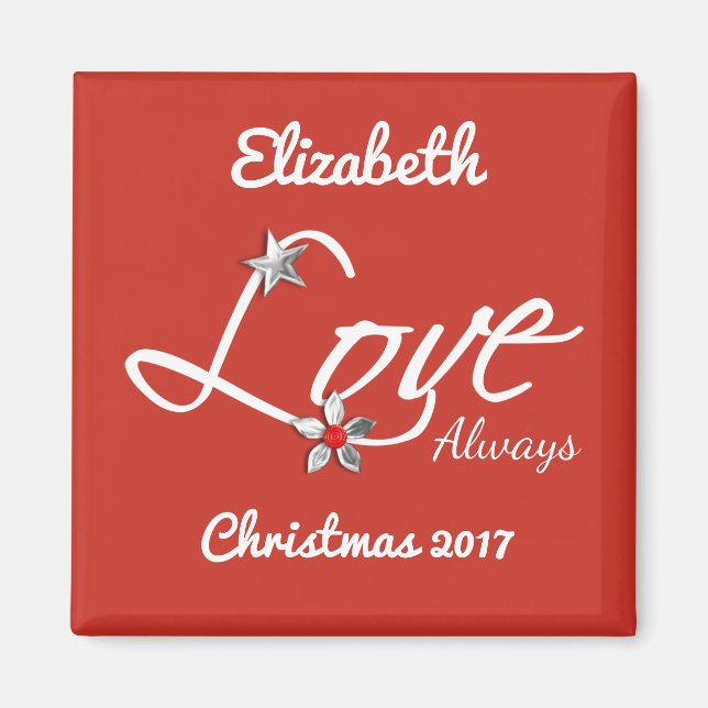 Christmas red and silver for the one you love magnet (Front)