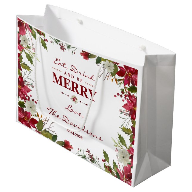 Christmas Red Poinsettia Eat Drink and be Merry Large Gift Bag (Front Angled)