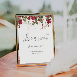 Christmas Red Poinsettia Love Is Sweet Sign