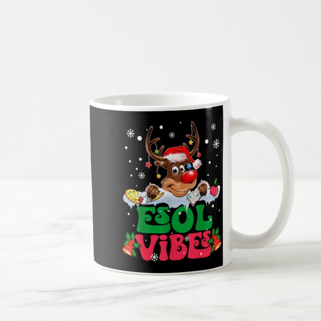 Christmas Reindeer Santa Esol Vibes Funny Teacher  Coffee Mug (Right)